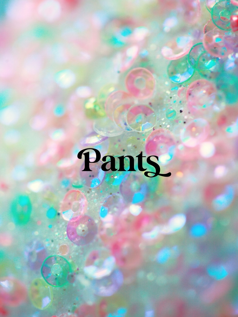 PANTS